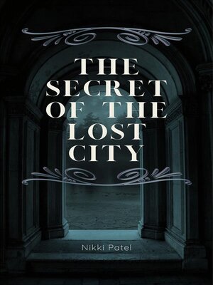 cover image of The Secret of the Lost City